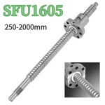 SFU1605 RM1605 250MM 2000MM End Machined Single Ballnut. Fixed Price $26.03.