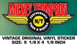 Mickey Thompson Performance Tires & Wheels-vintage Original Vinyl Decal Sticker. Fixed Price $9.50.