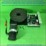 Aerotech ART315-G54 &pacific Motor Drive, 4TH Axis Rotary 6" As Photo, Sn:random. Fixed Price $559.58.