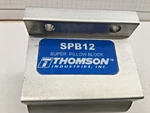Thomson SPB-12 Super Ball Bushing Pillow Block New. Fixed Price $65.00.